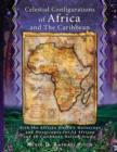 Celestial Configurations of Africa and the Caribbean - Book