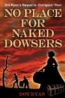 No Place For Naked Dowsers - Book