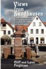 Views from Sandhausen : Experiences from a Foreign Service Assignment - Book