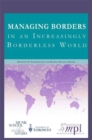 Managing Borders in an Increasingly Borderless World - Book
