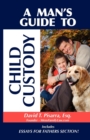 A Man's Guide To Child Custody - Book