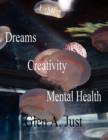 Dreams, Creativity & Mental Health - Book