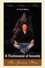 A Testimonial of Insanity - Book