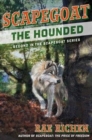 Scapegoat : The Hounded - Book