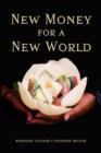 New Money for a New World - Book