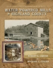 Water-Powered Mills of Richland County - Book