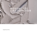 Movements: Liat Yossifor - Book