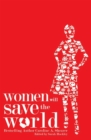 Women Will Save the World - Book