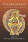 Stepping Into Ourselves : An Anthology of Writings on Priestesses - eBook
