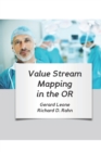 Value Stream Mapping in the OR - Book