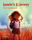 Jamie's Journey : The Savannah - Book