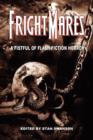 Frightmares : A Fistful of Flash Fiction Horror - Book