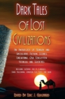 Dark Tales of Lost Civilizations - Book
