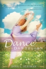 Dance of the Dandelion - Book
