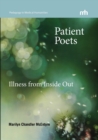 Patient Poets : Illness from Inside Out - Book