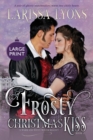 A Frosty Christmas Kiss : A Warm and Witty Winter Regency - Book