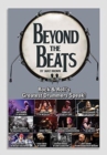 Beyond the Beats : Rock & Roll's Greatest Drummers Speak! - Book