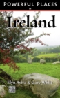 Powerful Places in Ireland - Book