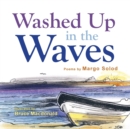 Washed Up in the Waves - Book