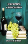 Wine Fiction : A Bibliography - eBook