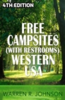 Free Campsites (with Restrooms) Western USA - 4th Edition - eBook