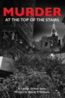 Murder at the Top of the Stairs : A Caleigh O'Neill Story - Book