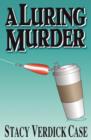 A Luring Murder - Book