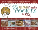 52 Allergy Friendly Cookies for Kids - Book