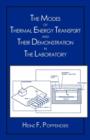 The Modes of Thermal Energy Transport and Their Demonstration in the Laboratory - Book