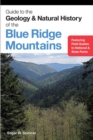 Guide to the Geology and Natural History of the Blue Ridge Mountains - Book
