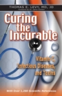 Curing the Incurable : Vitamin C, Infectious Diseases, and Toxins - eBook