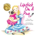 Lipstick On A Pug - Book