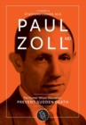 Paul Zoll MD; The Pioneer Whose Discoveries Prevent Sudden Death - Book