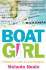 Boat Girl : A Memoir of Youth, Love, & Fiberglass - Book
