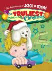 The Adventures of Jack and Max "The Truliest Meaning of Christmas" - Book