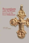 Byzantium and the West: Jewelry in the First Millennium - Book