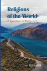 Religions of the World : A Question of Faith - Book