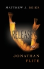 The Release of Jonathan Flite - Book