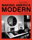 Making America Modern : Interior Design in the 1930s - Book