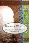 Between Worlds - Book