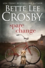Spare Change : Family Saga (A Wyattsville Novel Book 1) - Book
