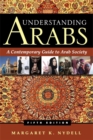 Understanding Arabs : A Guide for Modern Times - Book