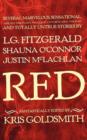 Red : Several Marvelous, Sensational, Absurd, Visionary, Peculiar, Unthinkable, Wicked and Totally Untrue Stories - Book
