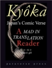 Kyoka, Japan's Comic Verse : A Mad in Translation Reader - Book