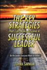 The Key Strategies That Can Make Anyone a Successful Leader - Book
