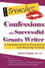 Confessions of a Successful Grants Writer : A Complete Guide to Discovering and Obtaining Funding - Book