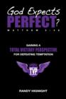 God Expects Perfect? - Book