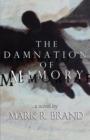 The Damnation of Memory - Book