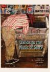 Dance to the Music of Story : Understanding Human Behavior Through the Integration of Storytelling and Complexity Thinking - Book