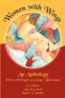 Women with Wings : An Anthology from Women Writing for (a) Change-Bloomington - Book